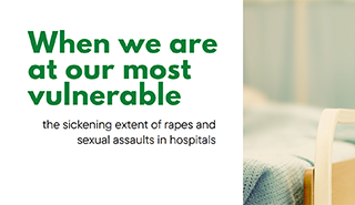 Cover of "When we are at our most vulnerable" report on sexual assaults in hospitals, by Professor Jo Phoenix for the Women's Rights Network